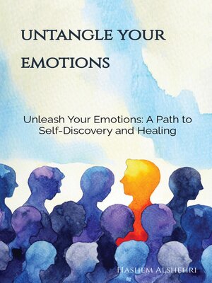 cover image of Untangle Your Emotions.